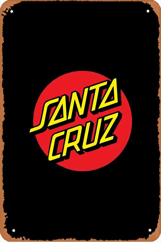Santa Cruz plakat retro plakat Metalni znak Tin Metal Signs Vintage Smiješni poklon, retro zidni dekor za dom, ulica, vrata,